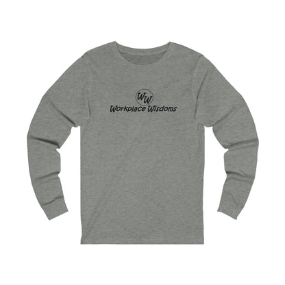 Workplace Wisdoms - Unisex Jersey Long Sleeve Tee