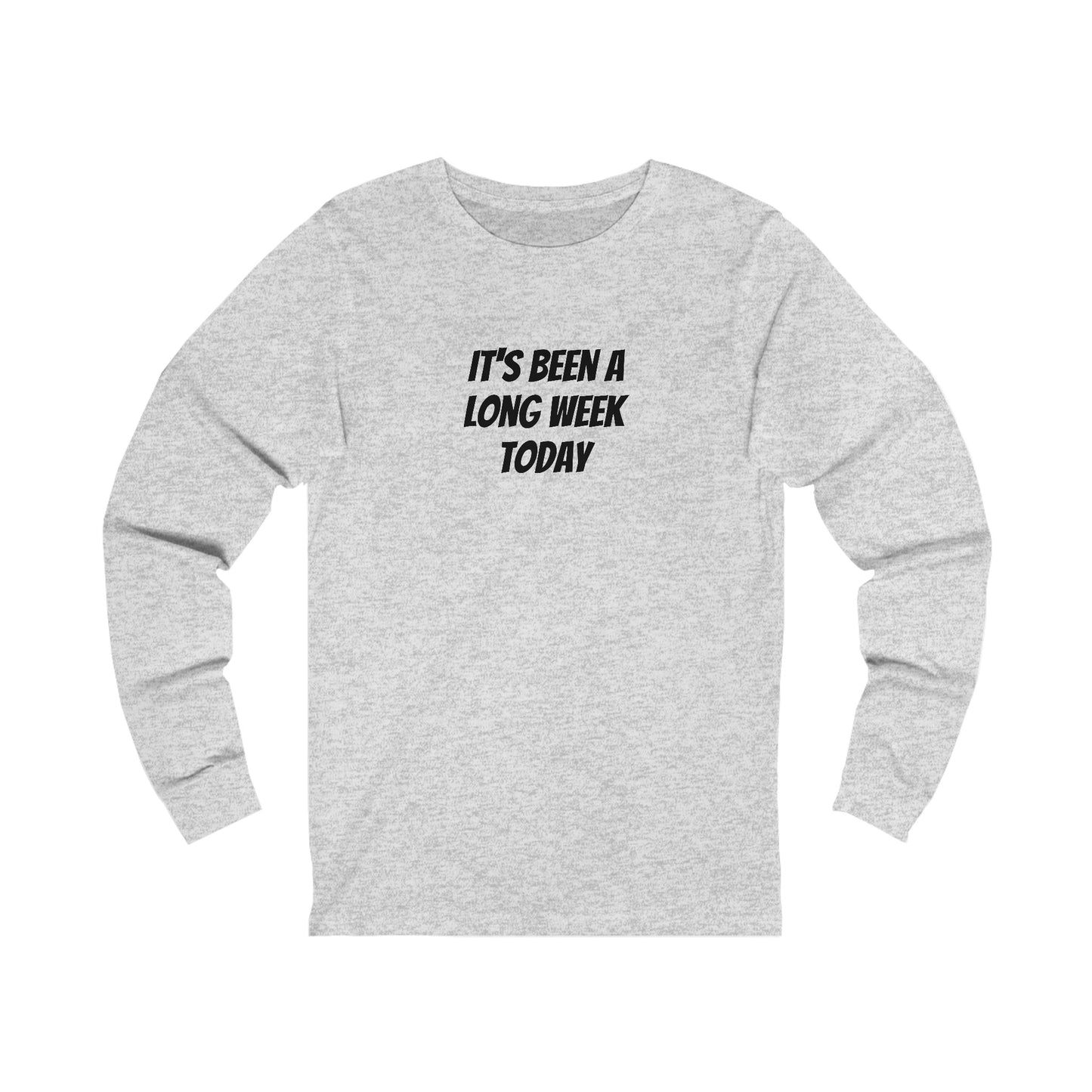 Long Week - Unisex Jersey Long Sleeve Tee