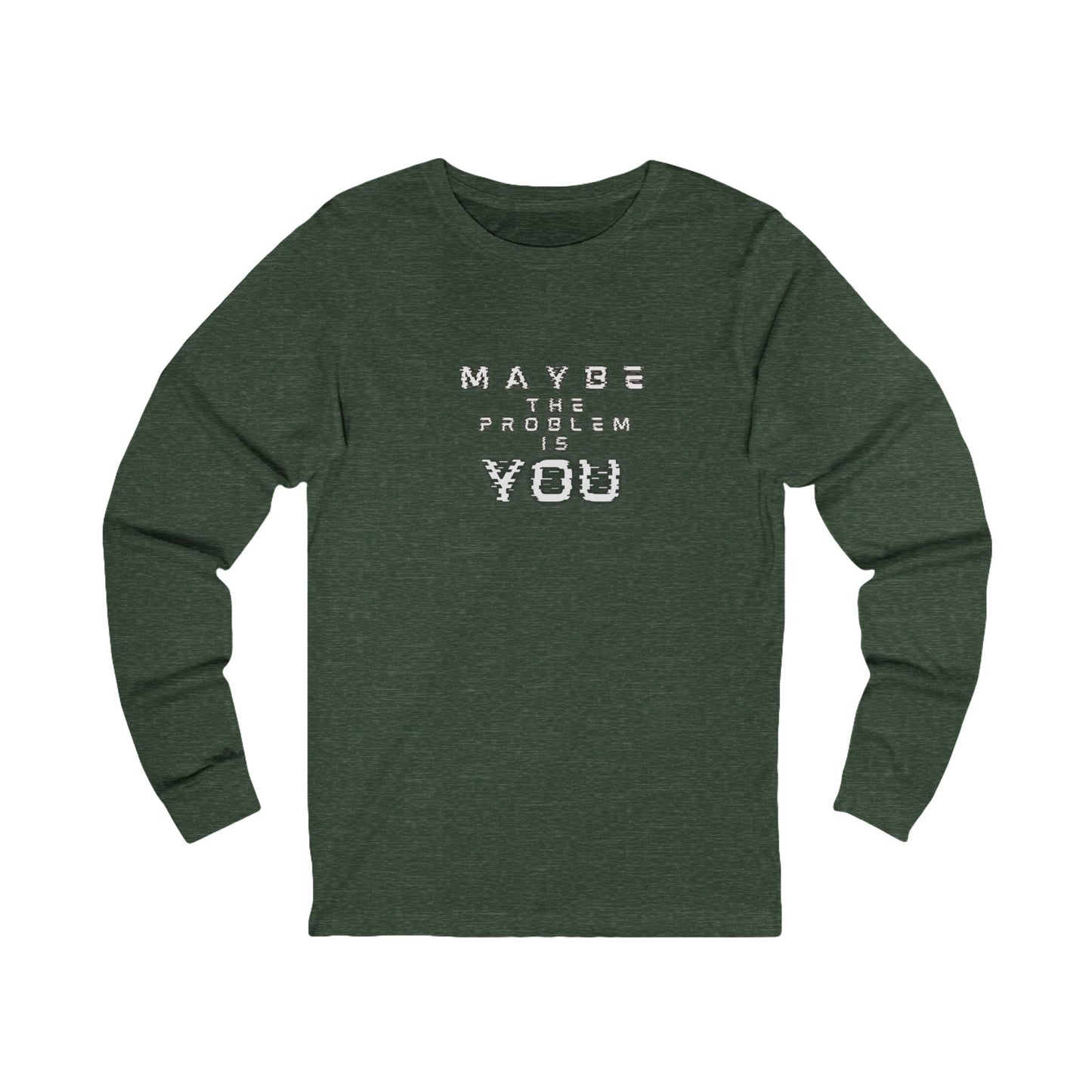 Workplace Wisdoms 'Problem' Long Sleeve Tee