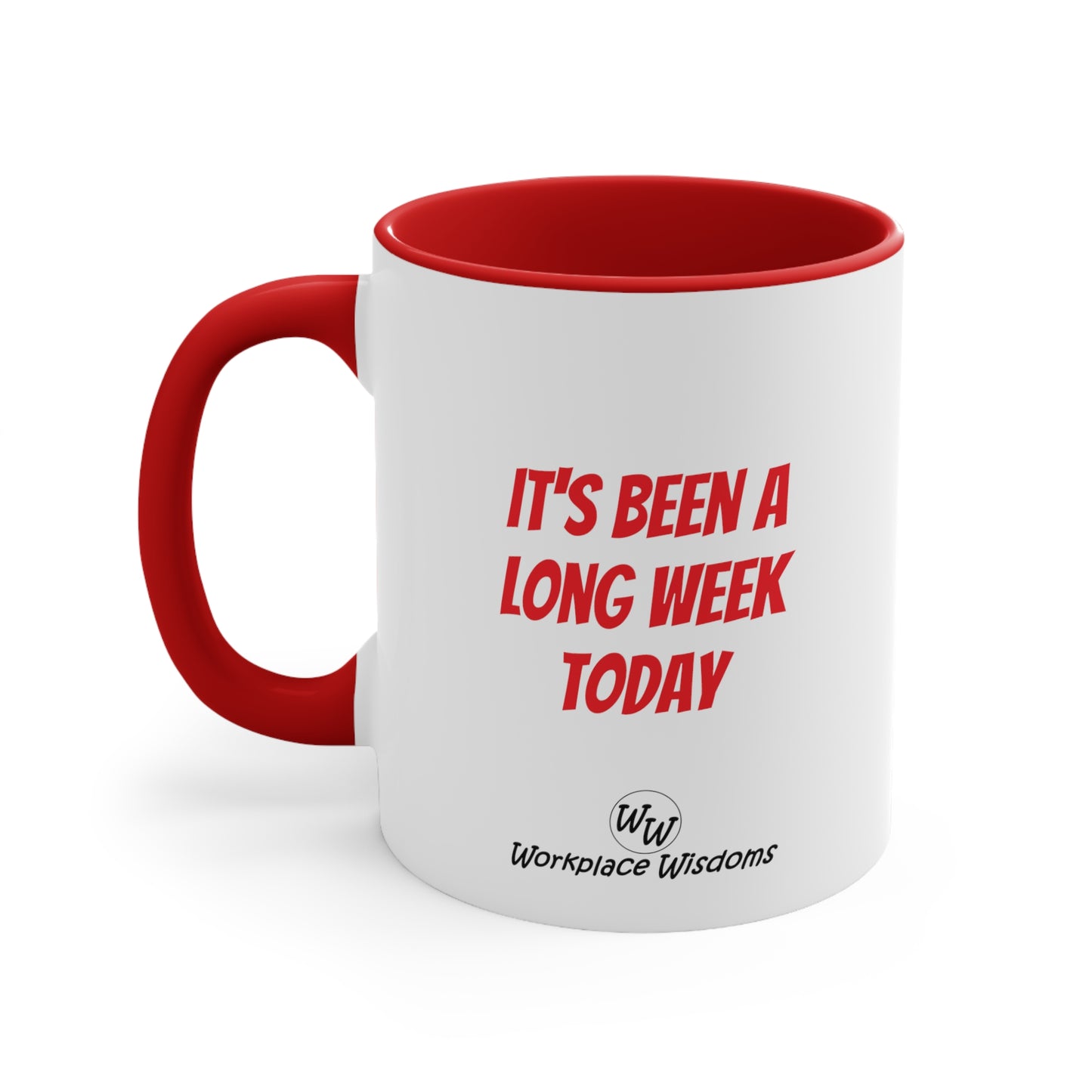 Long Week - Accent Coffee Mug, 11oz