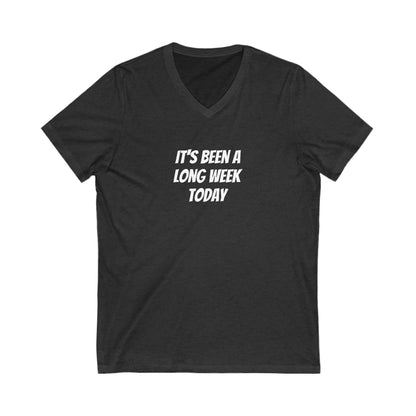 Long Week - Unisex Jersey Short Sleeve V-Neck Tee