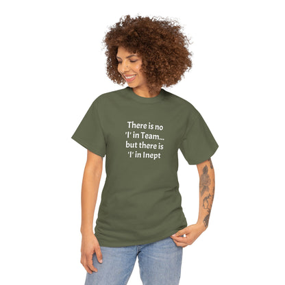 Inept - Unisex Heavy Cotton Tee