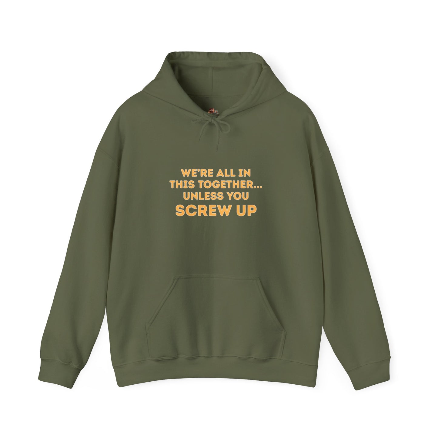 Workplace Wisdoms 'Screw Up' Heavy Hooded Sweatshirt