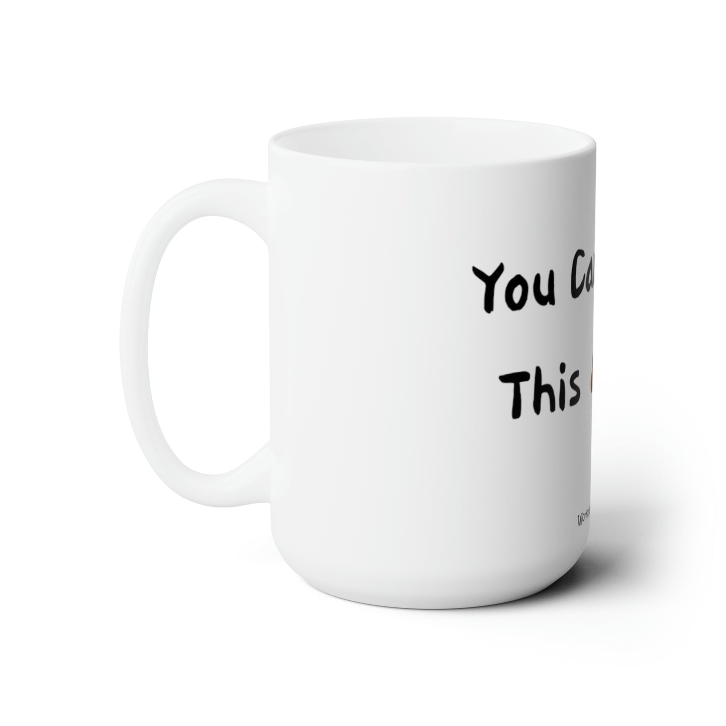 Can't make this up - Ceramic Mug 15oz