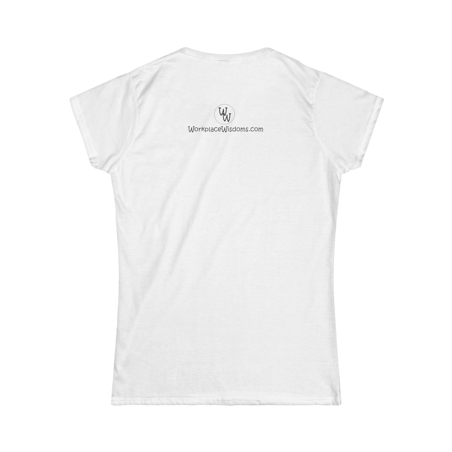 Embrace the Chaos - Women's Softstyle Tee