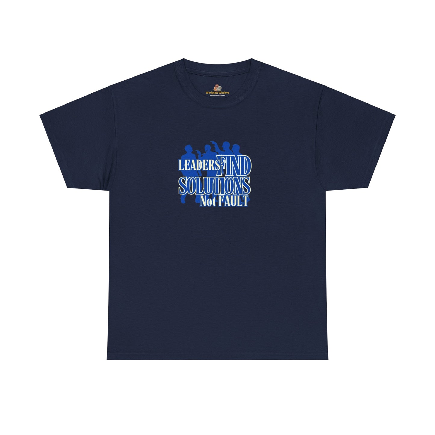 Workplace Wisdoms 'Leaders' Heavy Cotton Tee