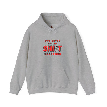 Workplace Wisdoms 'Shit Shirt Together' Heavy Hooded Sweatshirt