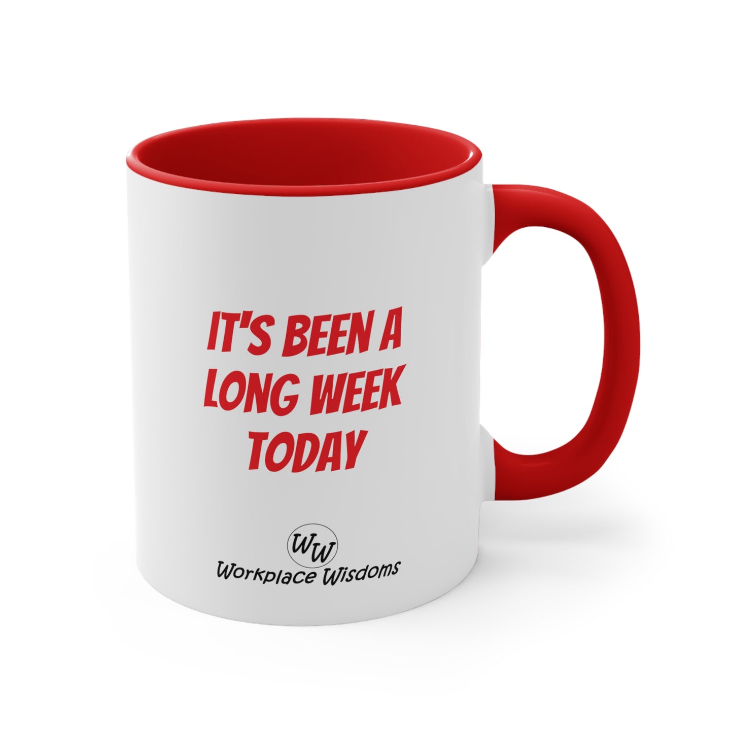 Long Week - Accent Coffee Mug, 11oz