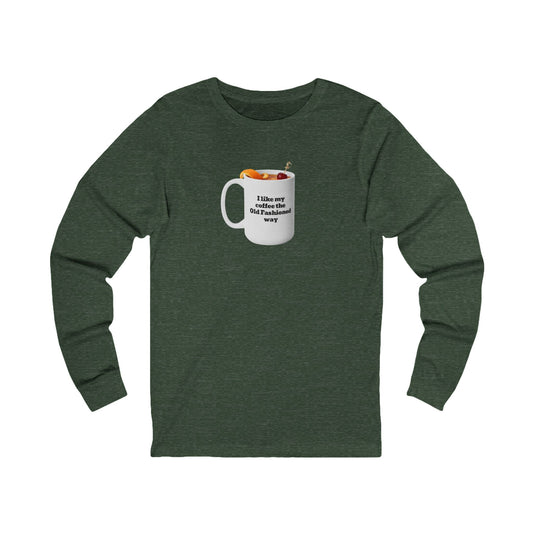 Workplace Wisdoms 'Old Fashioned' Long Sleeve Tee