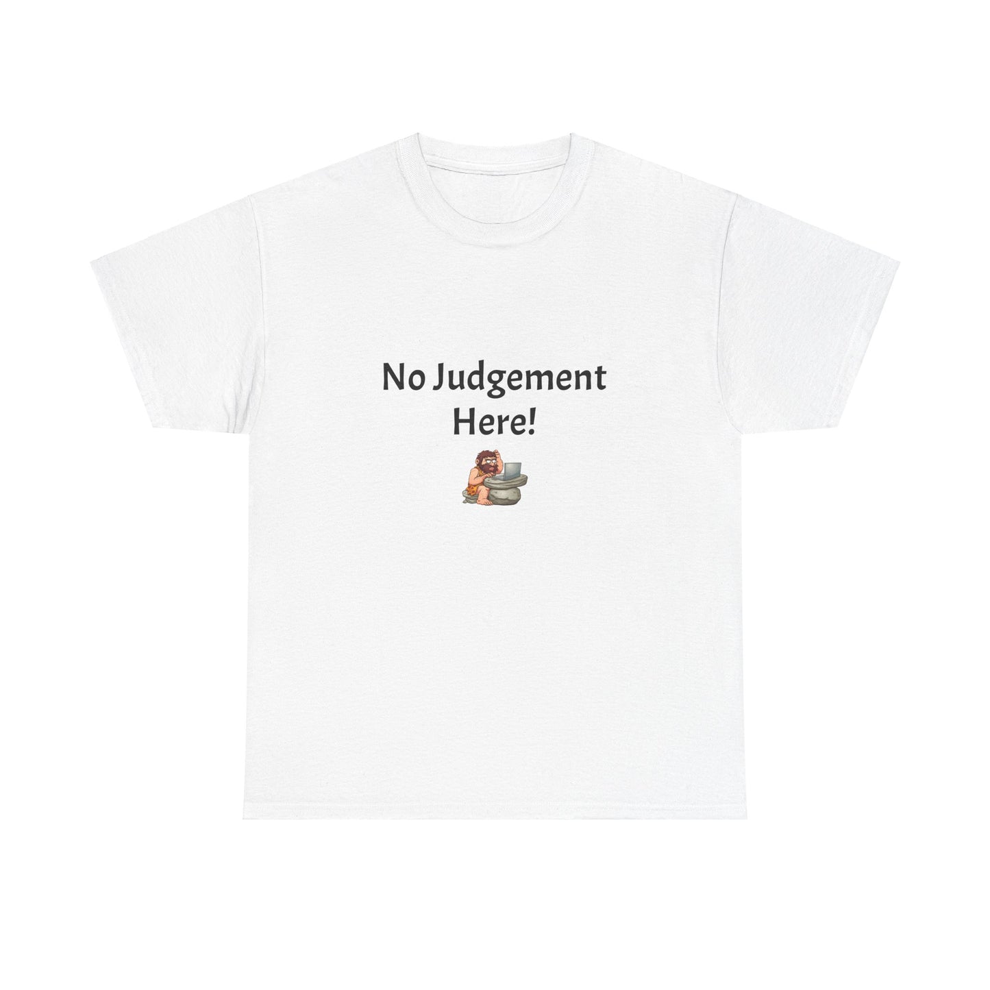 Workplace Wisdoms 'No Judgement' Heavy Cotton Tee