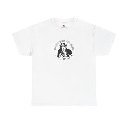 Workplace Wisdoms 'Problem' Heavy Cotton Tee