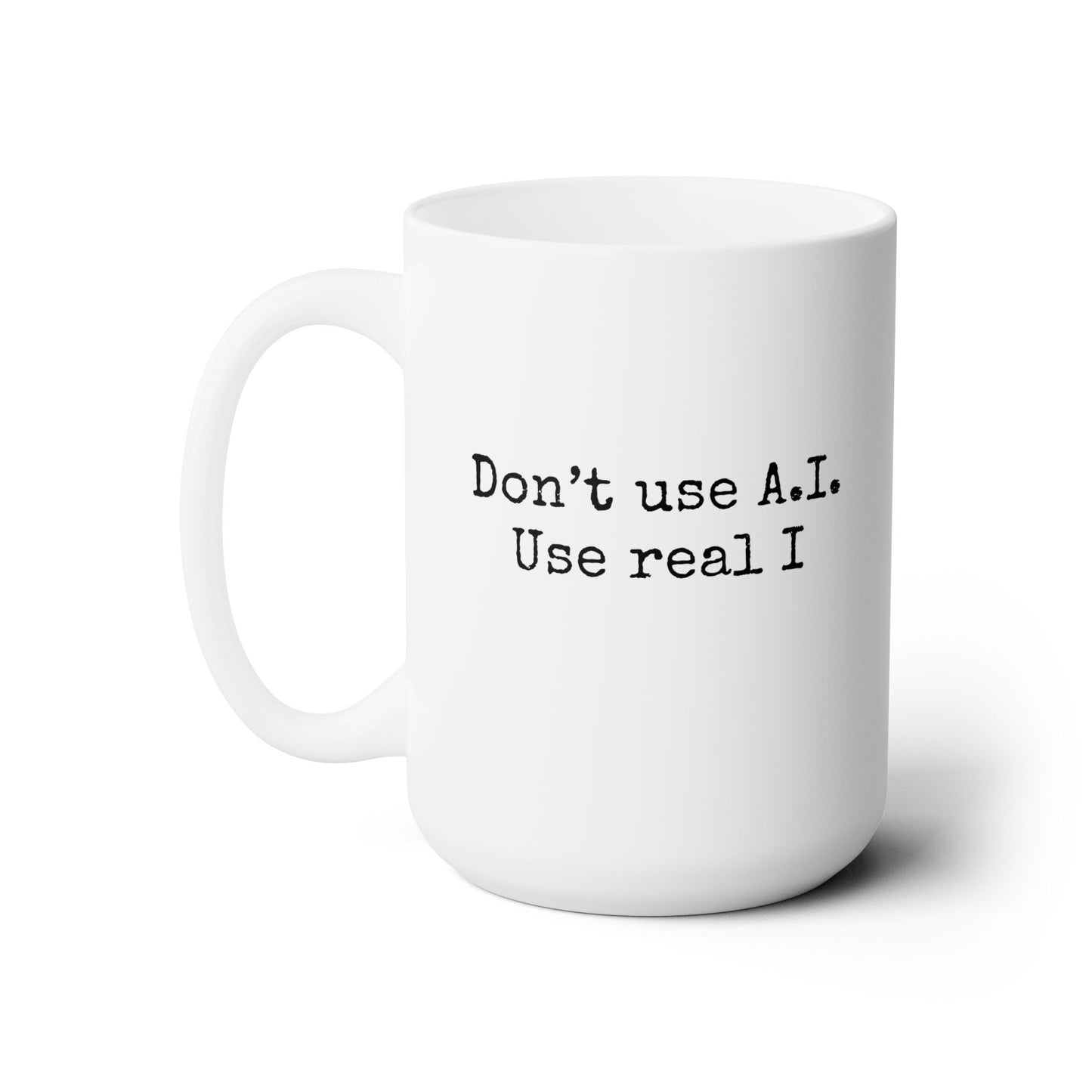 Workplace Wisdoms 'A.I.' Ceramic Mug 15oz