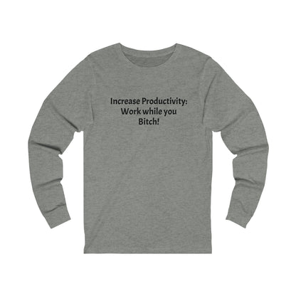 Increase Productivity - Unisex Jersey Long Sleeve Tee