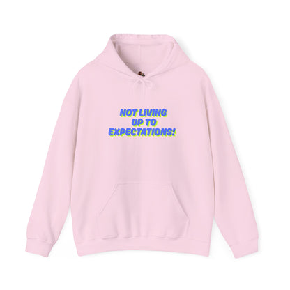 Workplace Wisdoms 'Expectations' Heavy Hooded Sweatshirt