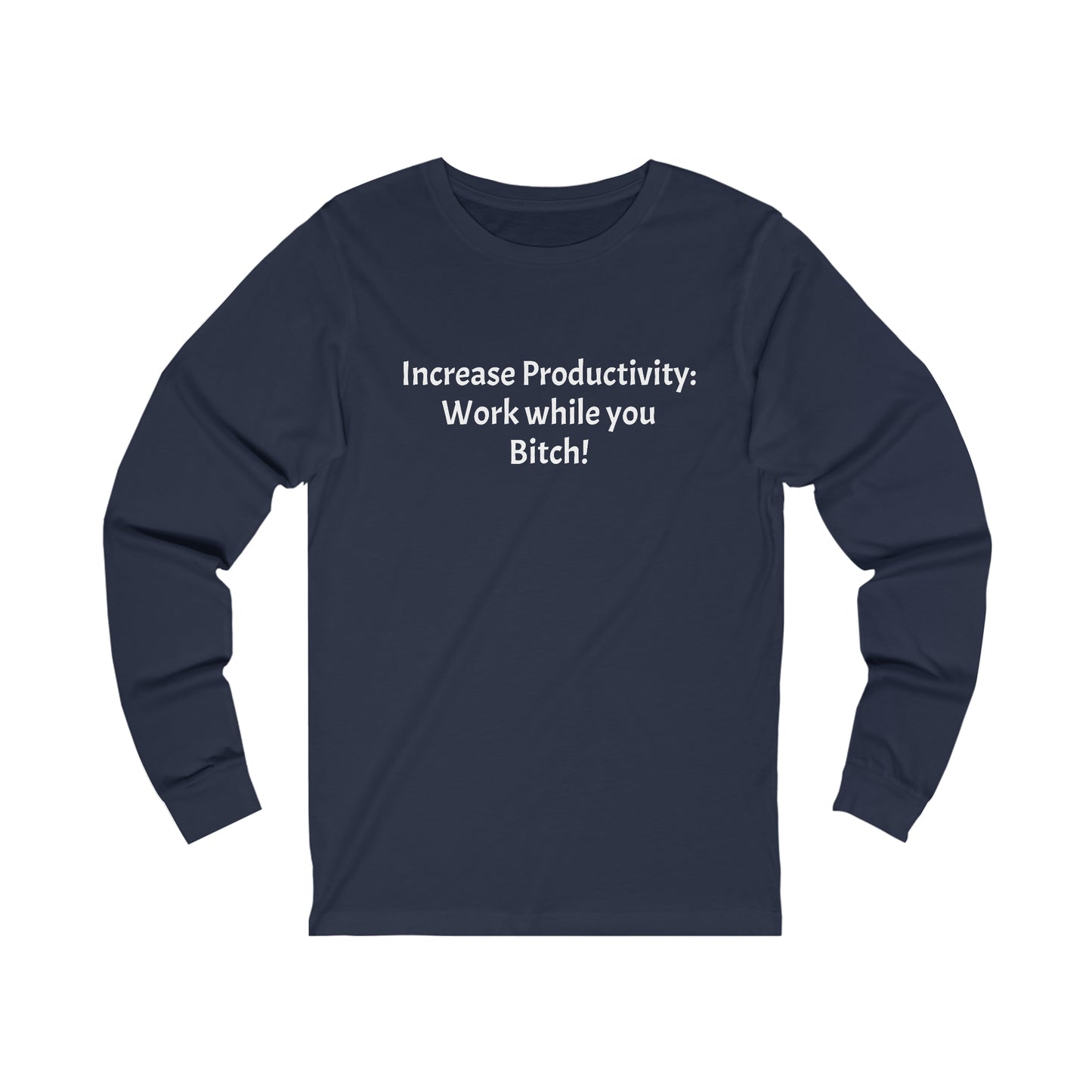 Increase Productivity - Unisex Jersey Long Sleeve Tee