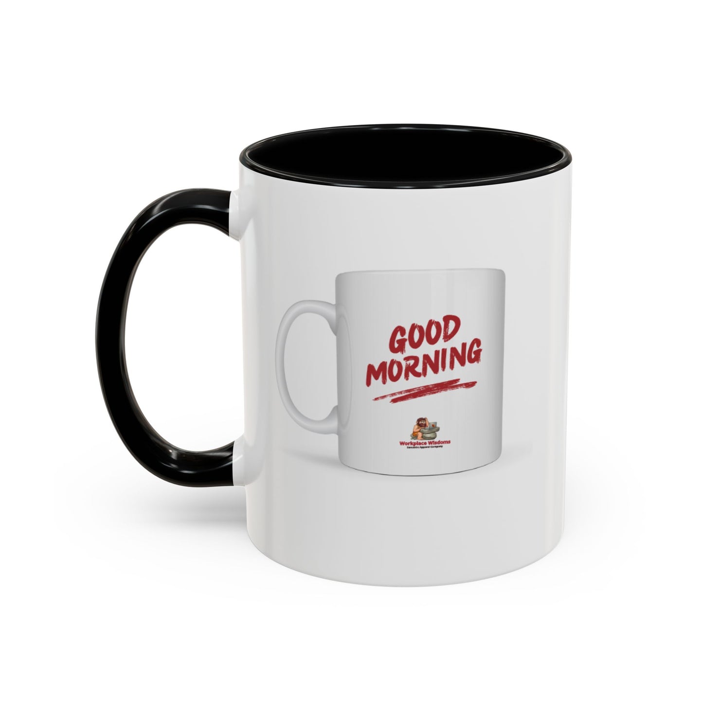 Workplace Wisdoms 'Good Morning' 11oz Mug