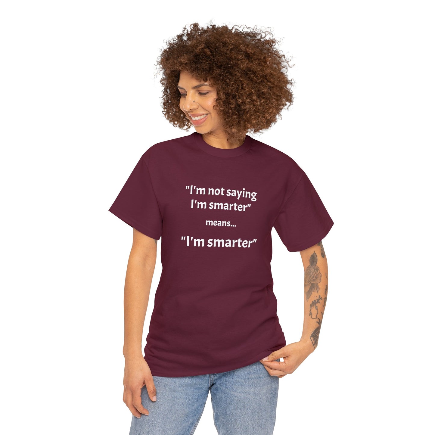 I'm smarter - Unisex Heavy Cotton Tee