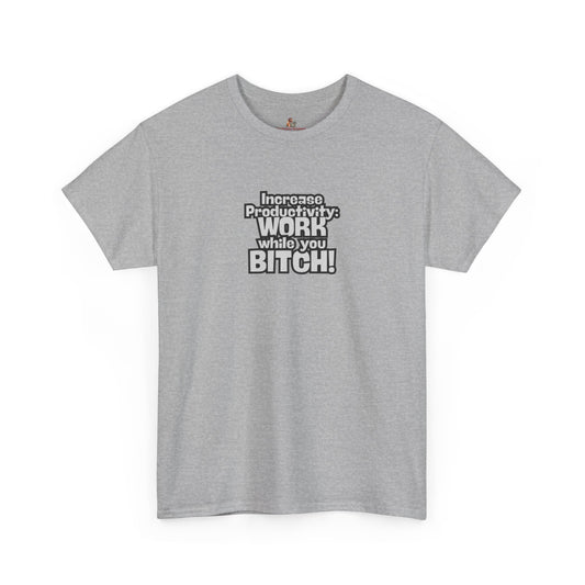 Workplace Wisdoms 'Increase Productivity' Heavy Cotton Tee