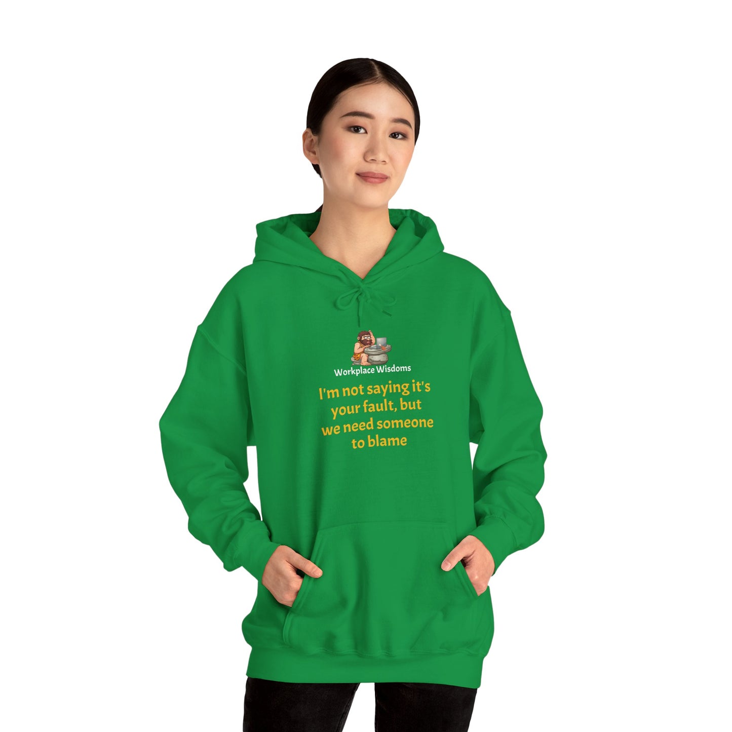 Workplace Wisdoms 'Blame' Heavy Hooded Sweatshirt