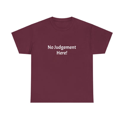 No Judgement - Unisex Heavy Cotton Tee