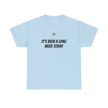 Copy of Workplace Wisdoms 'Long Week' Heavy Cotton Tee