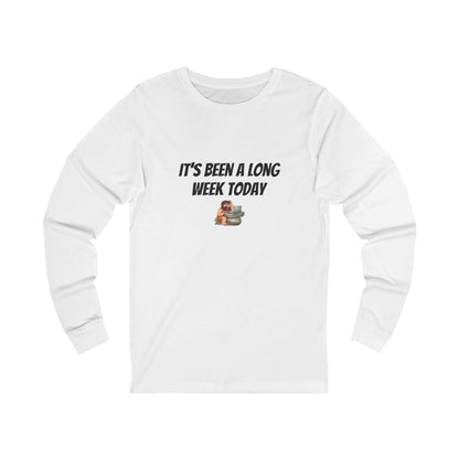 Workplace Wisdoms 'Long Week' Long Sleeve Tee