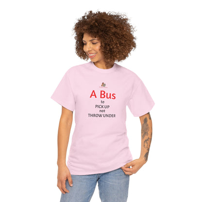 Workplace Wisdoms 'Bus' Heavy Cotton Tee