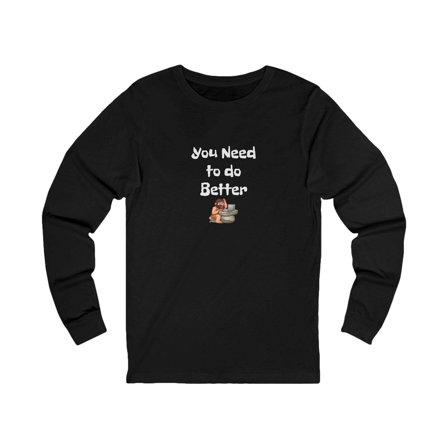 Workplace Wisdoms 'Do Better' Long Sleeve Tee