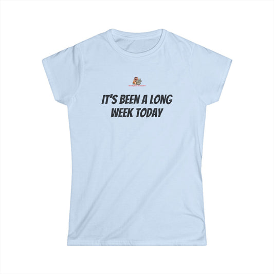 Workplace Wisdoms 'Long Week' Women's Softstyle Tee