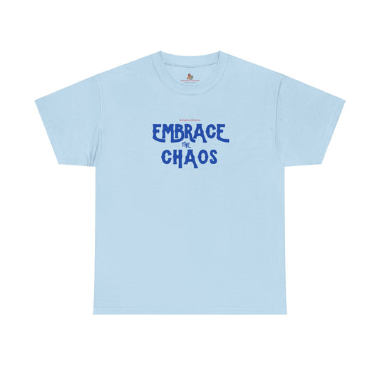 Workplace Wisdoms 'Embrace the Chaos' Heavy Cotton Tee