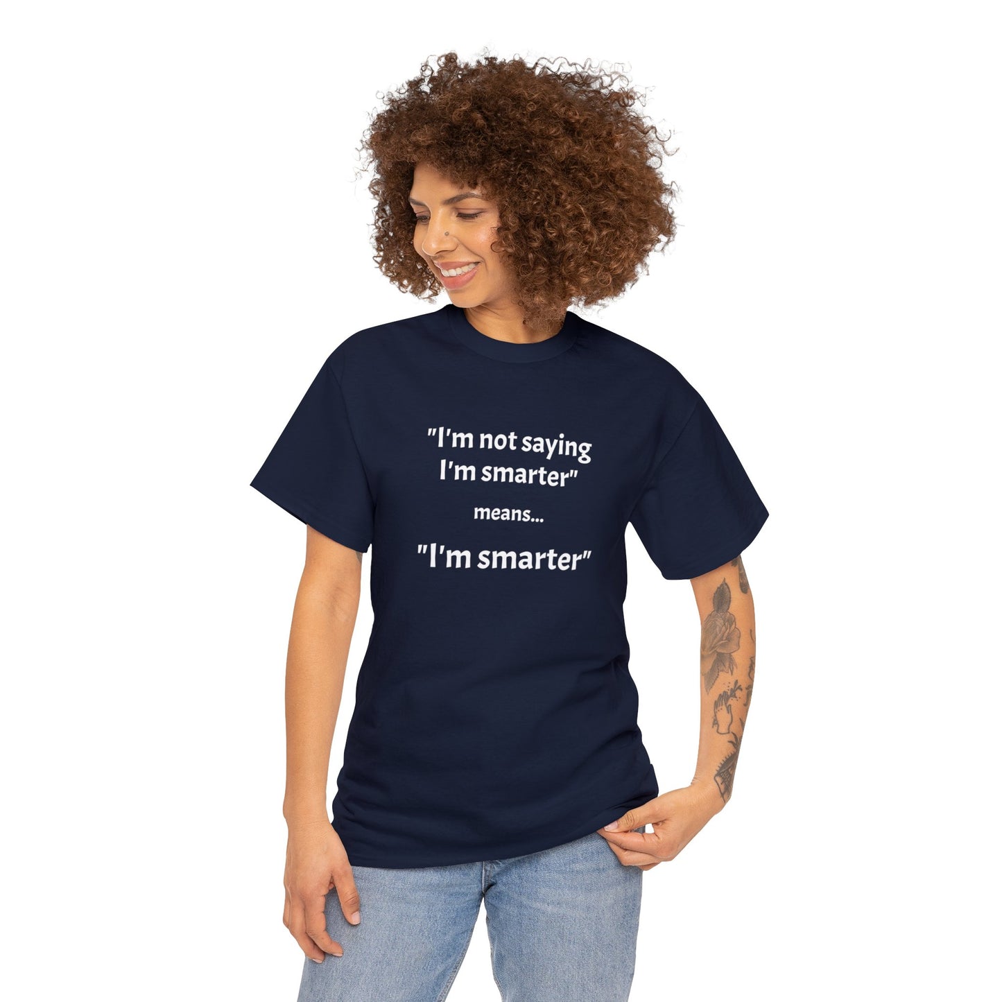 I'm smarter - Unisex Heavy Cotton Tee