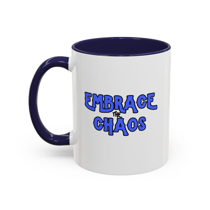 Embrace the Chaos - Accent Coffee Mug, 11oz
