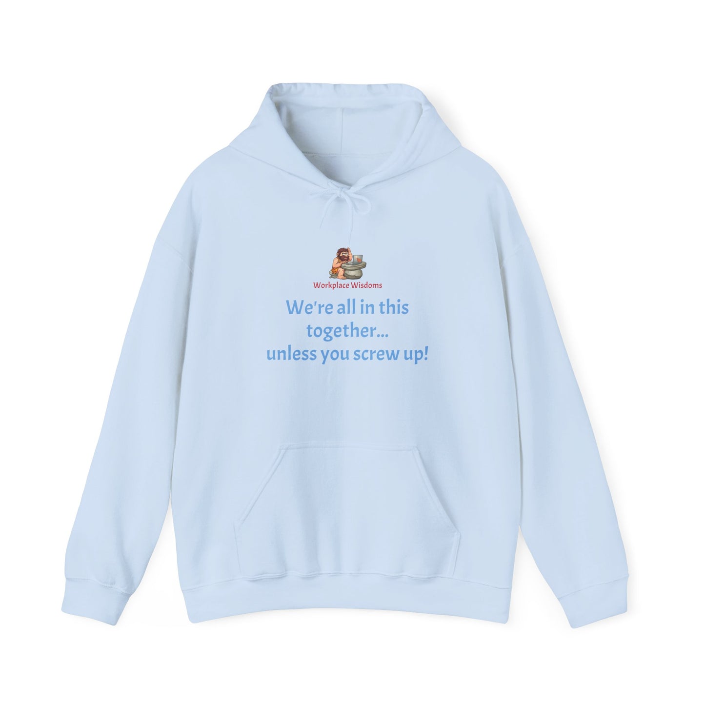 Workplace Wisdoms 'Screw up' Heavy Hooded Sweatshirt