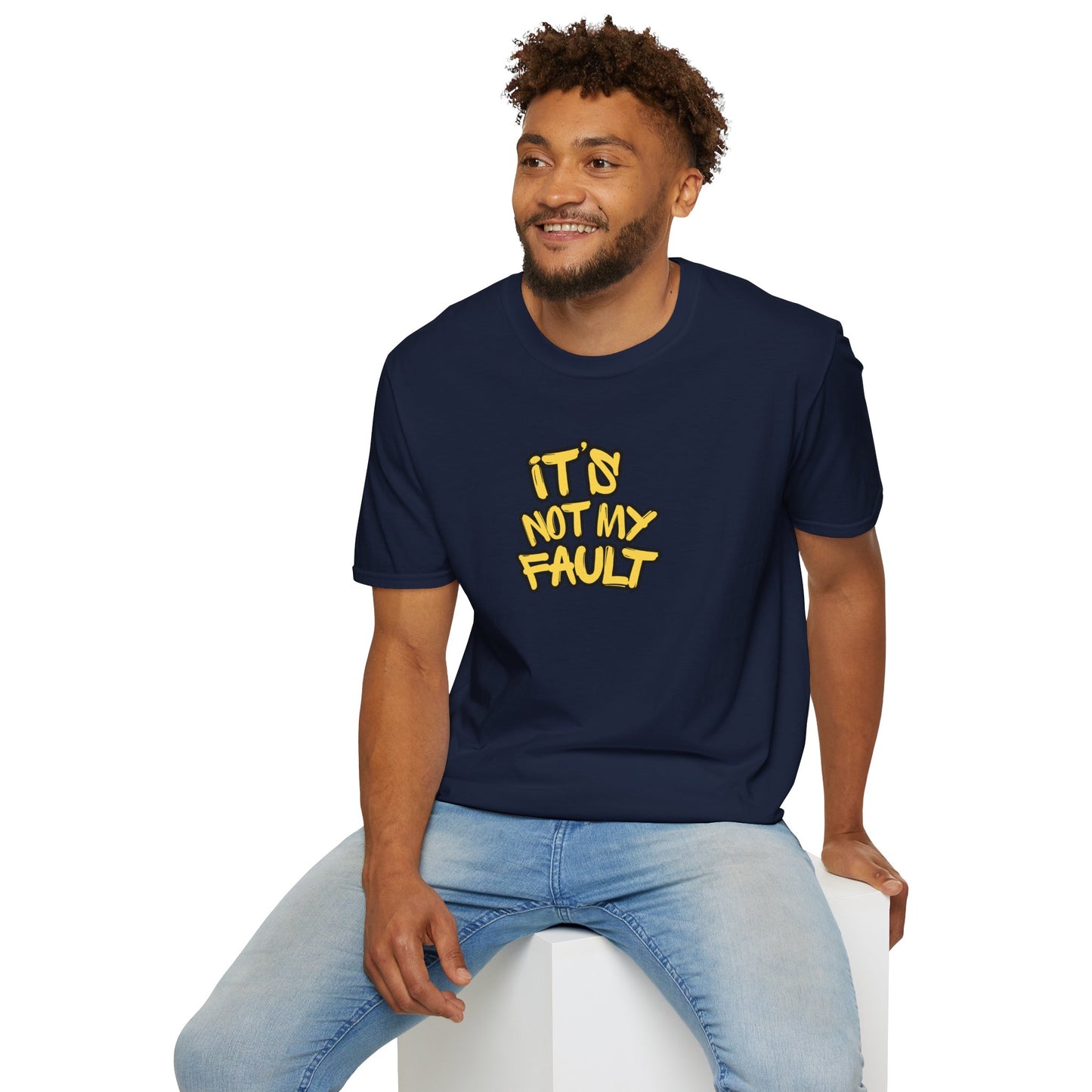 Workplace Wisdoms 'Not My Fault' Unisex Soft Cotton Tee