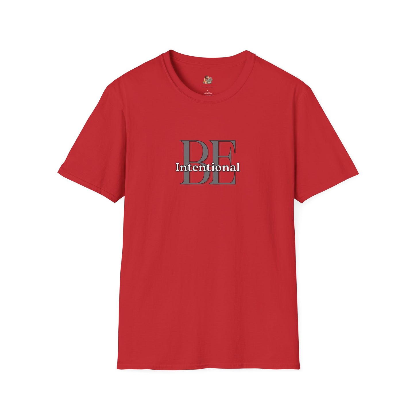 Workplace Wisdoms 'Be Intentional' Unisex Soft Cotton Tee