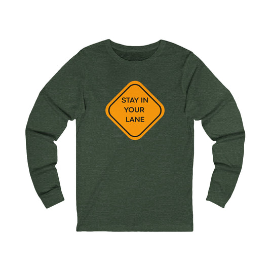 Workplace Wisdoms 'Your Lane' Long Sleeve Tee