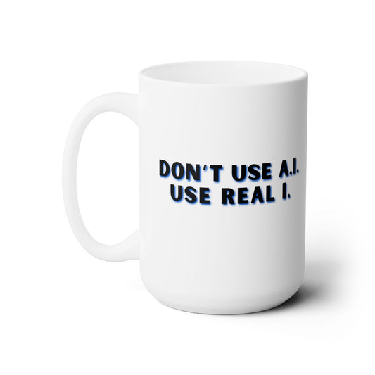 Workplace Wisdoms 'A.I.' Ceramic Mug 15oz