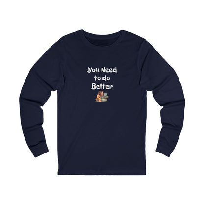 Workplace Wisdoms 'Do Better' Long Sleeve Tee