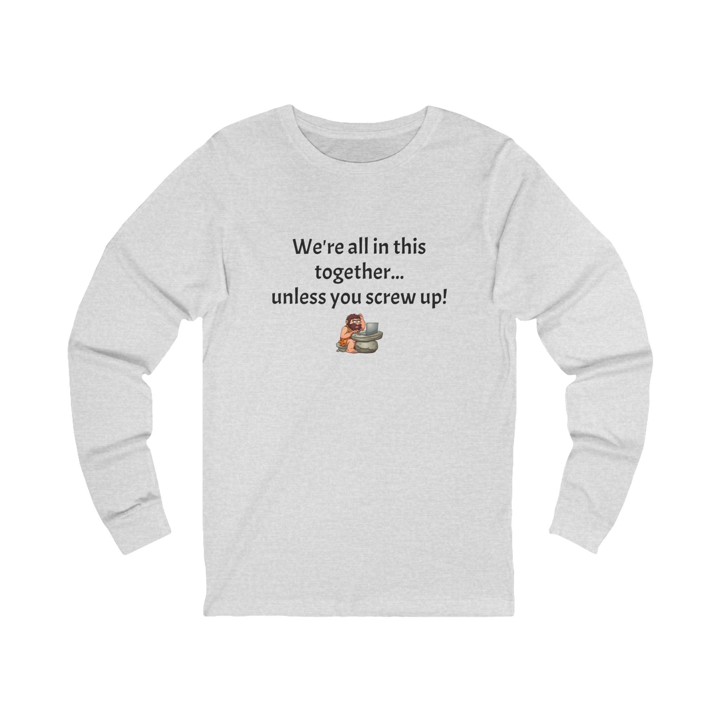 Workplace Wisdoms 'Screw up' Long Sleeve Tee