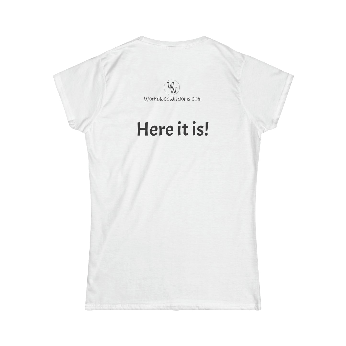 No Judgement - Women's Softstyle Tee