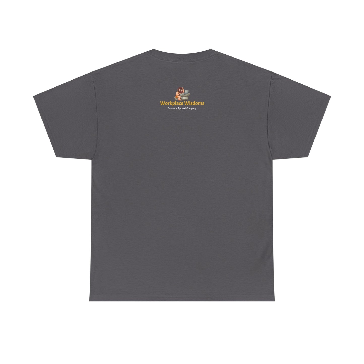 Workplace Wisdoms 'Increase Productivity' Heavy Cotton Tee