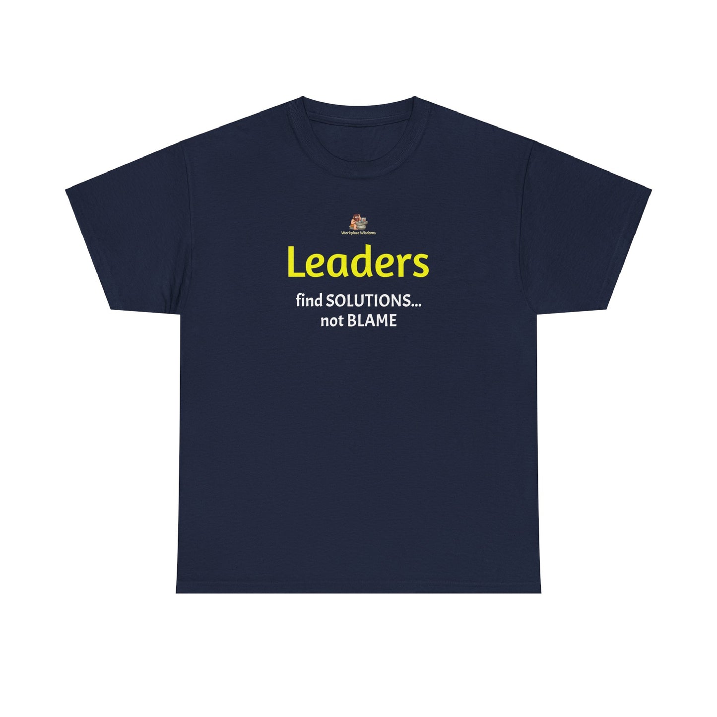 Workplace Wisdoms 'Leaders' Heavy Cotton Tee